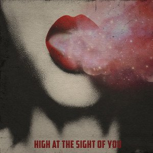 High At the Sight of You - Single