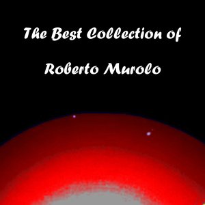 The Best Collection of Roberto Murolo, Vol. 2