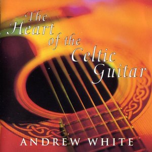 The Heart of the Celtic Guitar