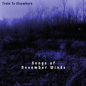 Songs of November Winds