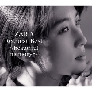 ZARD Request Best ～beautiful memory～