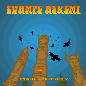 Schizoteric Rites Vol​.​2