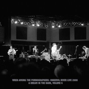 Wren Among the Pornographers, 2008 [Live]