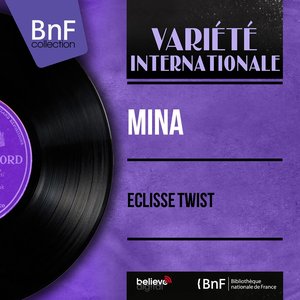 Eclisse twist (feat. Tony De Vita et son orchestre) [Mono Version]