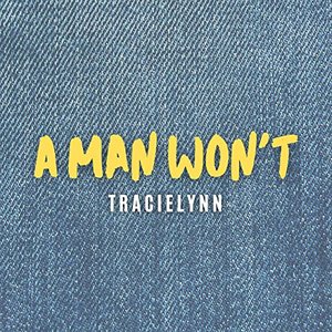 A Man Won't