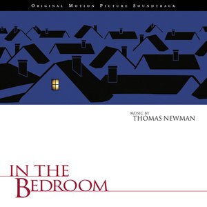 In the Bedroom (Original Motion Picture Soundtrack)