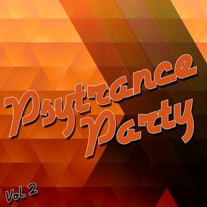 PsyTrance Party, Vol. 2 (Best of Goa, Electronic Dance Music, Goatrance, Psytrance, Hard Dance, Trance Anthems, Party Hits)