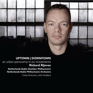 Rijnvos: Uptown|Downtown - an urban panorma in six movements