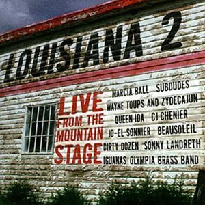 Louisiana 2: Live from the Mountain Stage