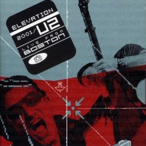 Elevation 2001: U2 Live From Boston