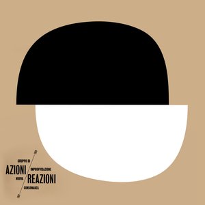 Azioni / Reazioni 1967-1969