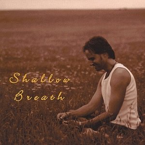 Shallow Breath
