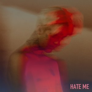 hate me - Single