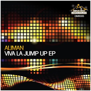 Viva La Jump Up EP