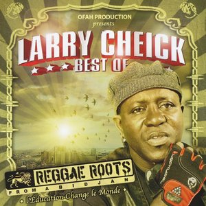 Best of Larry Cheick