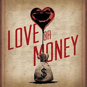 Love or Money (Single)