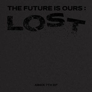 THE FUTURE IS OURS: LOST - EP