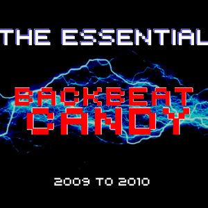 The Essential Backbeat Candy 09-10