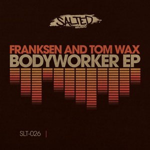 Bodyworker EP