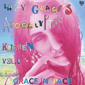 Image for 'Lazy Grace's Apocalyptic Kitchen, Vol. 1'