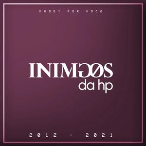 Mudei por Você (2012-2021) [Ao Vivo]