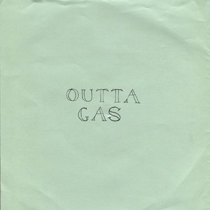 Outta Gas EP