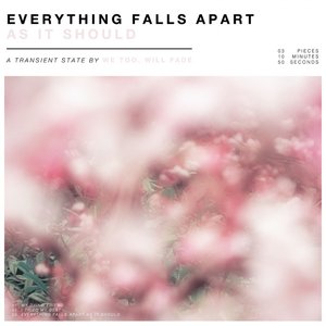 Everything Falls Apart as It Should - Single