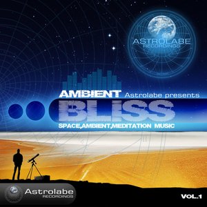 Astrolabe presents Bliss
