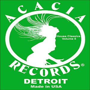 Acacia House Classics: Volume 5