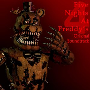 Five Nights at Freddy's 4 (Original Game Soundtrack)