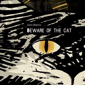 Beware Of The Cat