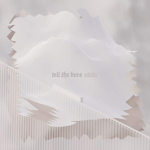 Tell the Bees - Single