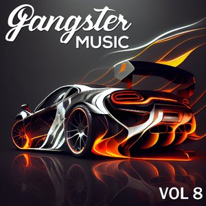 Imagen de 'GANGSTER MUSIC, Vol. 8'