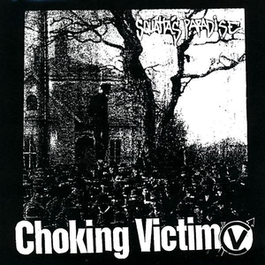 Choking Victim - Crack Rock Steady EP and Squatta
