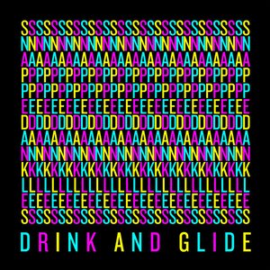 Drink and Glide - Single