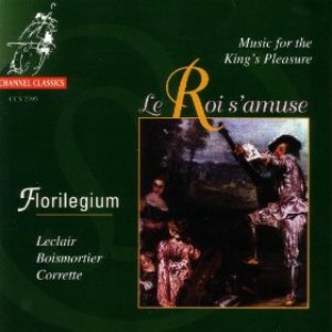 Bild för 'Le Roi s'amuse - Music for the King's Pleasure'