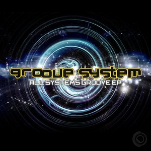 All Systems Groove EP