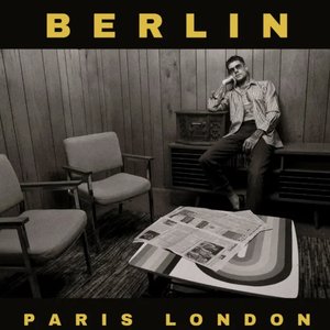 Berlin Paris London