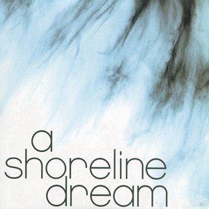 A Shoreline Dream