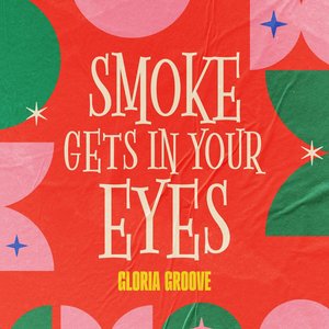 Smoke Gets in Your Eyes - Single