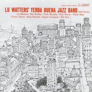 Lu Watters' Yerba Buena Jazz Band 1942 Series