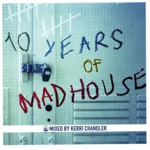 10 Years of Madhouse