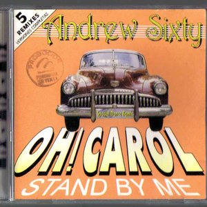 Oh! Carol / Stand By Me