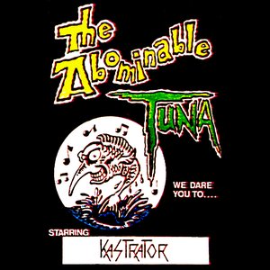 Abominable Tuna We Dare You To....