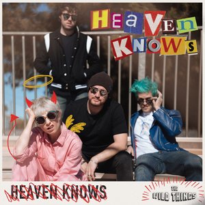 Heaven Knows - Single