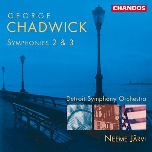 Chadwick: Symphonies Nos. 2 and 3