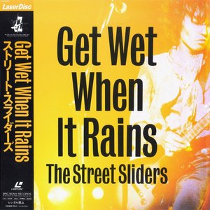 Get Wet When it Rains