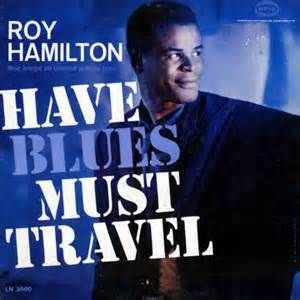 Have Blues Must Travel
