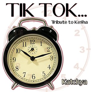 Tik Tok (A Tribute To Kesha)