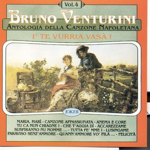 Antologia Della Canzone I'Te Vurria Vasa'! Vol. 4